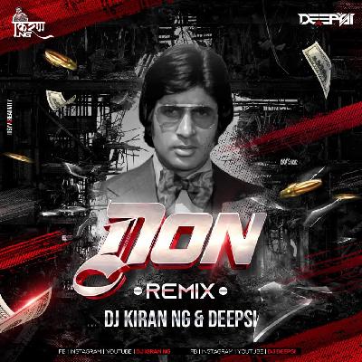Don (Retro Remix) - DJ Deepsi & DJ Kiran NG